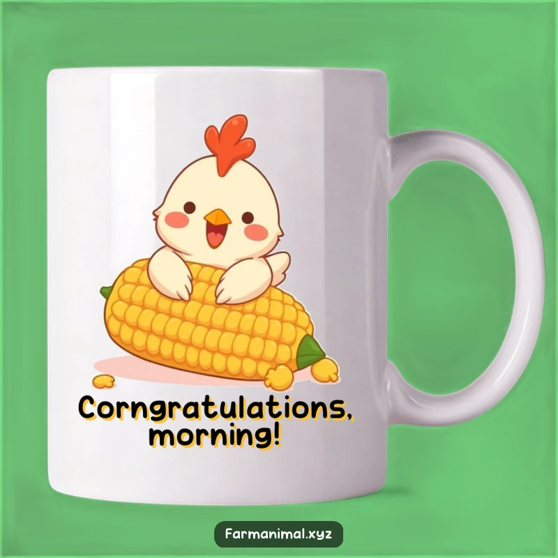 Funny Chicken Corn Mug; Start Your Day With A Peck of Humor Gift