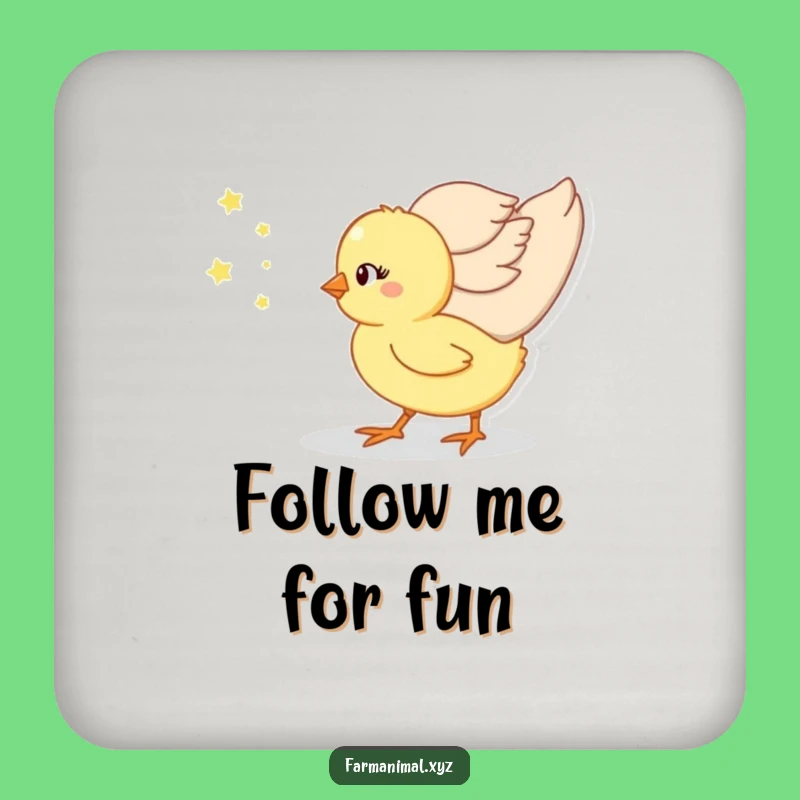 Funny Chick Momma's Follower Coaster, Cute Drink Accessory, Adorable Funny Gift