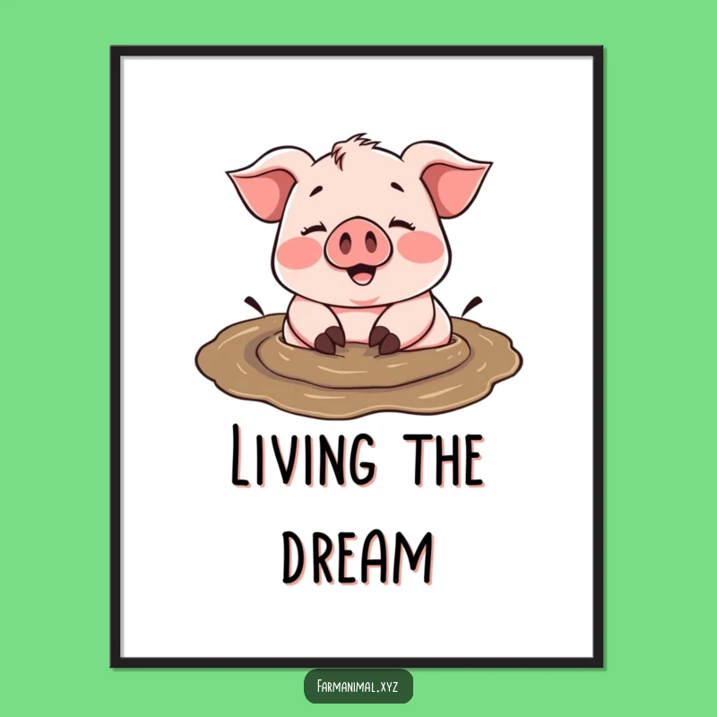 Funny Pig Mud Poster: Bring Farmyard Joy to Your Walls
