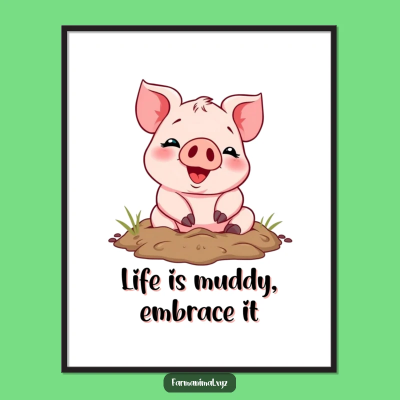 Free Printable Wall Art: Muddy Piglet Smiles - Funny Farm Animal Decor Download!