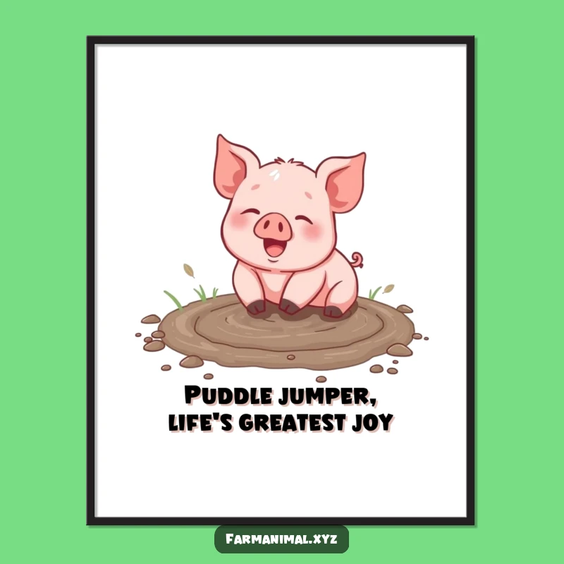 Funny Free Printable Wall Art: Muddy Piglet Puddle Fun - Hilarious Downloadable Decor!