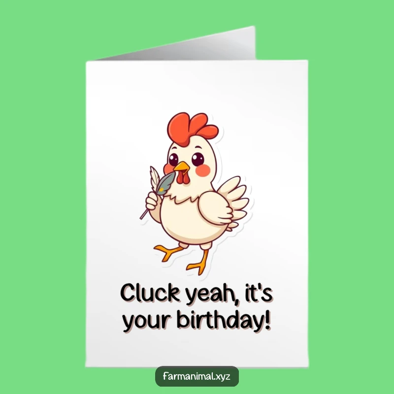 Free Printable Birthday Card: Funny Chicken Strutting, a Hilarious Downloadable Gift