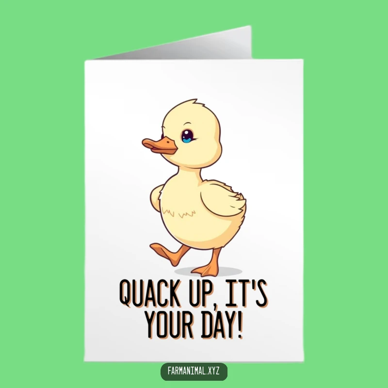 Free Printable Birthday Card: Determined Duckling Waddles - Funny Downloadable Power!