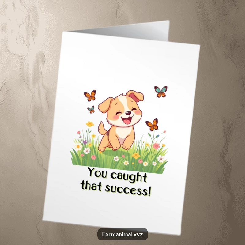 Funny free printable congratulations card: An ecstatic dog joyfully chasing butterflies, symbolizing carefree celebration.