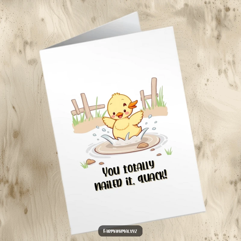 Funny Free Printable Congrats Card: Cute duckling enthusiastically splashing in a puddle, celebrating success with delight.