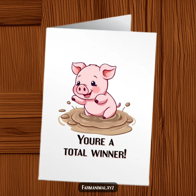 Funny Free Printable Congratulations Card featuring a delighted pig splashing joyfully in a muddy puddle, cheering success.