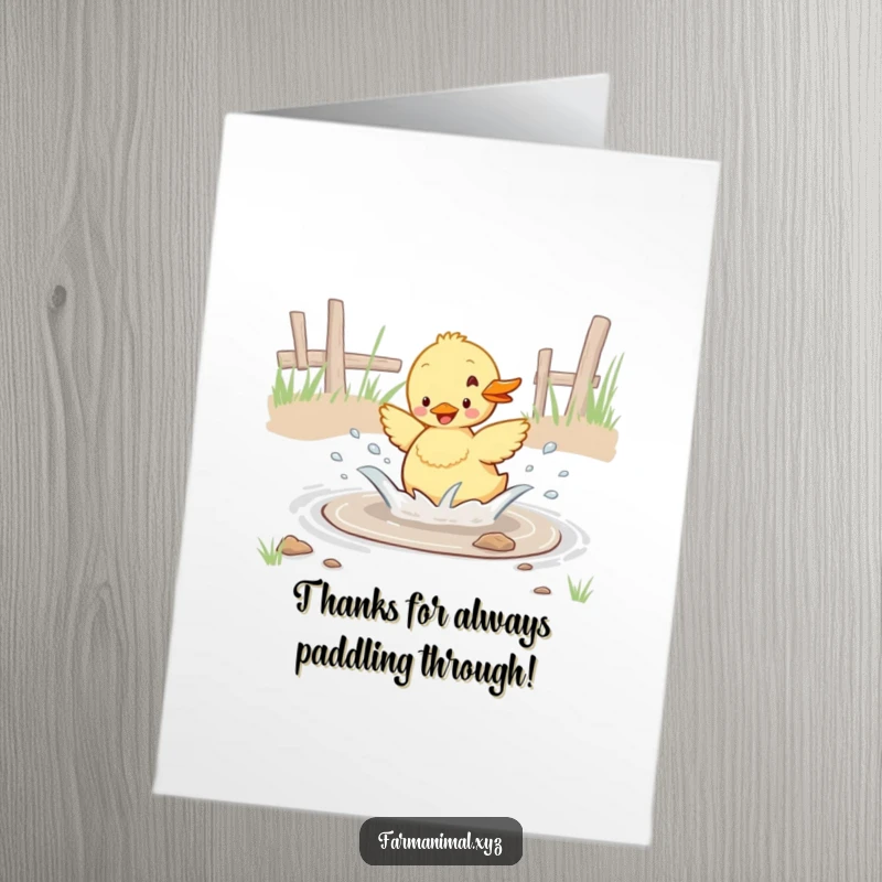 Funny Free Printable Thank You Card: Cute duckling enthusiastically splashing in a puddle, expressing thanks with pure joy.