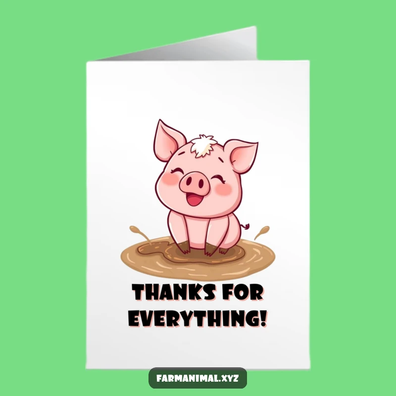 Free Printable Thank You Card: Pig's Muddy Thanks!