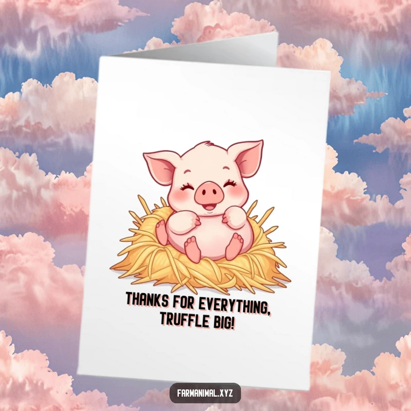 Funny Free Printable Thank You Card: Cute piglet joyfully rolling in straw, expressing thanks with sweet delight.