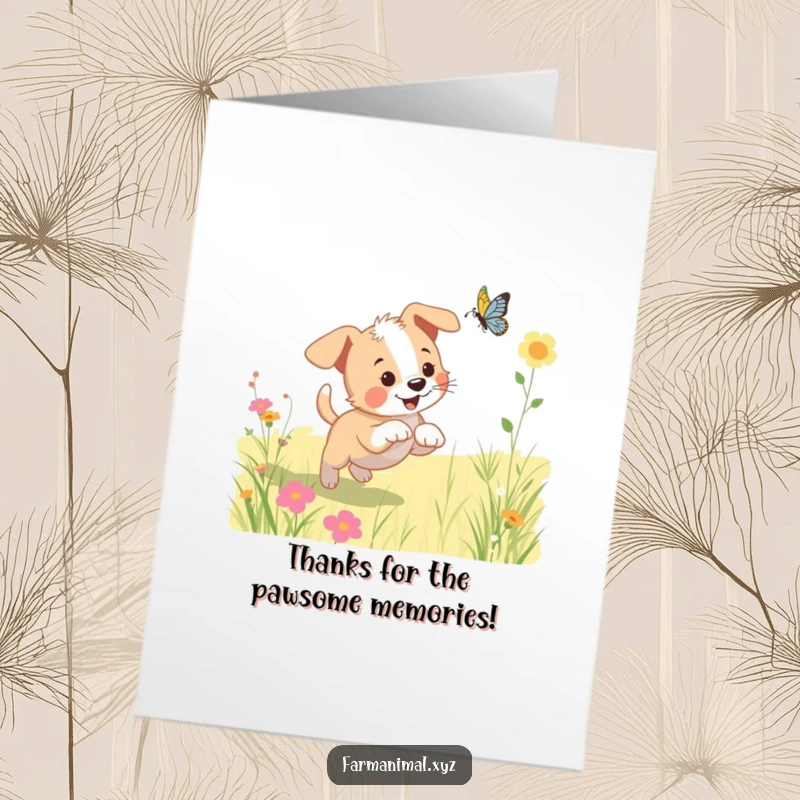 Funny Free Printable Thank You Card: A puppy joyfully chases a butterfly in a sunny meadow, conveying thanks with adorable enthusiasm.